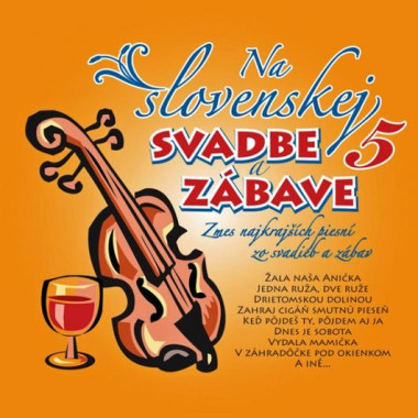 Výber • Na slovenskej svadbe s zábave 5