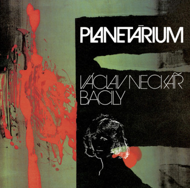 Neckař Václav • Bacily / Planetarium (2CD+DVD)