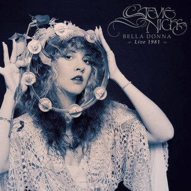 Nicks Stevie • Bella Donna Live 1981 (2LP)