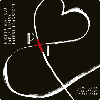 Nvotová D. / Ursiny J. / Talent Transport • P+l (d. Ursiny, A. Vášová, J. Štrasser)