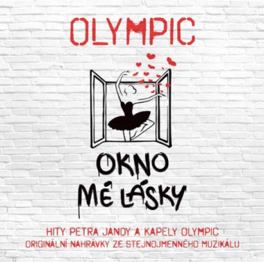 Olympic • Okno mé lásky / Originální nahrávky ze stejnojmenného muzikálu (LP)