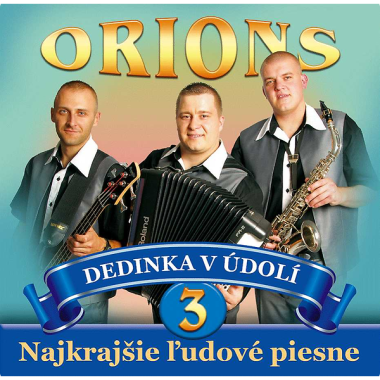 Orions • 3 Dedinka v údolí