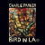 Parker Charlie • Bird In LA / Limited (2CD)