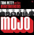 Petty Tom & The Heartbreakers • Mojo (2LP)