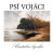 Psí vojáci • Brutální lyrika (2LP)