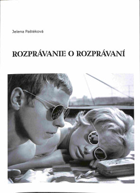 Paštéková Jelena • Rozprávanie o rozprávaní