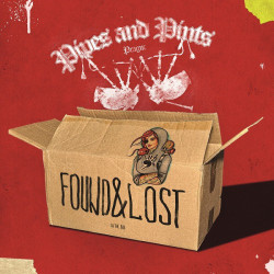 Pipes & Pints • Found And Lost
