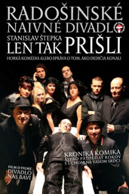 Radošinské naivné divadlo • Len tak prišli (DVD)