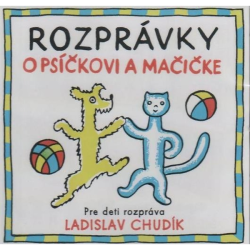 Audiokniha: Čapek Josef • Rozprávky o psíčkovi a mačičke / Číta Ladislav Chudík