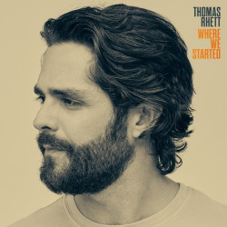 Rhett Thomas • Where We Started