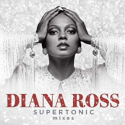 Ross Diana • Supertonic: Mixes