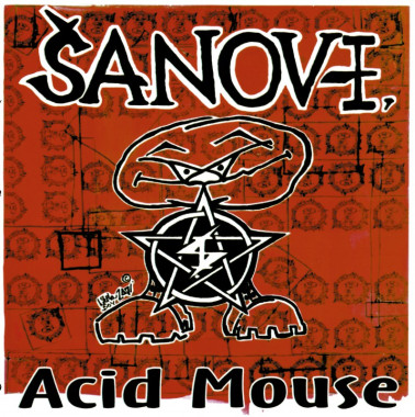 Šanov 1 • Acid Mouse (LP)