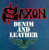 Saxon • Denim And Leather (LP)