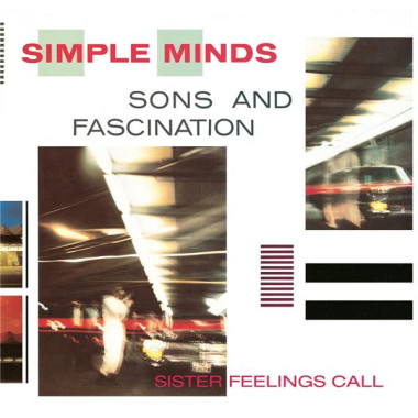 Simple Minds • Sons And Fascination / Remastered