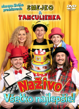 Smejko a Tanculienka • Naživo / Všetko najlepšie! (DVD)