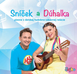 Sníček a Dúhalka • Sníček a Dúhalka (CD)
