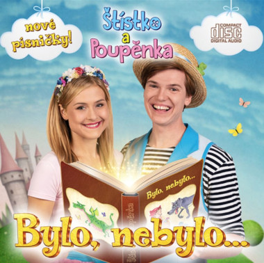 Štístko a Poupěnka • Bylo, nebylo...