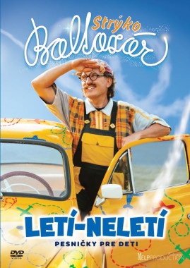 Strýko Baltazár • Letí - neletí / Pesničky pre deti (DVD):