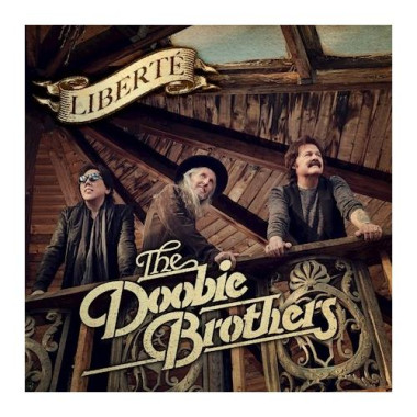 The Doobie Brothers • Liberté (LP)