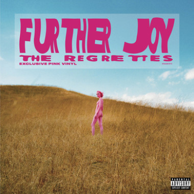 The Regrettes • Further Joy / Indie (LP)