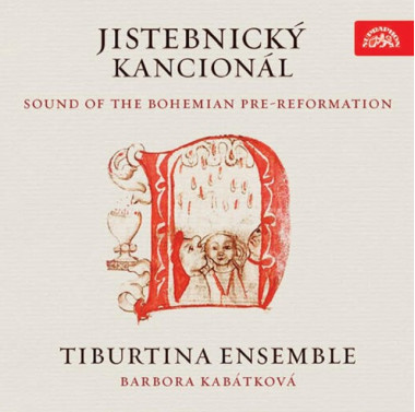 Tiburtina Ensemble / Kabátková • Jistebnický kancionál