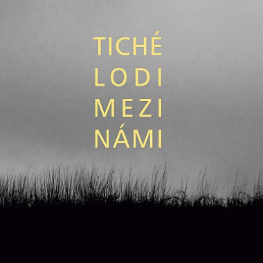 Tiché lodi • Mezi námi