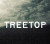 Treetop • Treetop