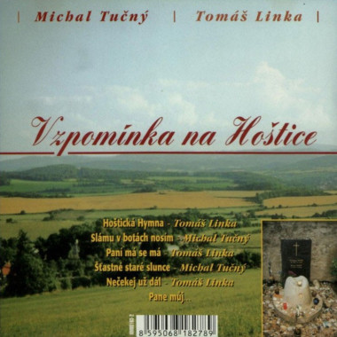 Tučný Michal / Linka Tomáš • Vzpomínka na Hoštice