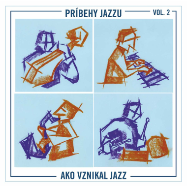 Audiokniha: Uherek Martin • Príbehy jazzu vol. 2 / Ako vznikal jazz