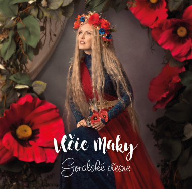 Vlčie maky • Goralské piesne