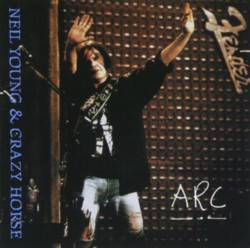 Young Neil & Crazy Horse • Arc