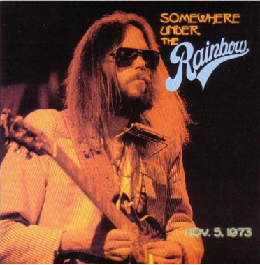 Young Neil With The Santa Monica Flyers • Somewhere Under The Rainbow / Live