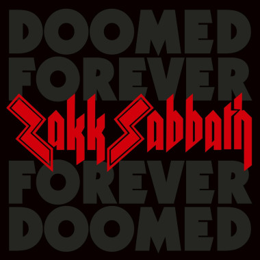 Zakk Sabbath • Doomed Forever Forever Doomed (2CD)