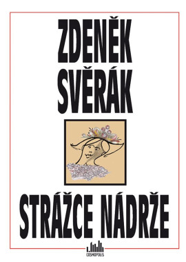 Audiokniha: Svěrák Zdeněk • Strážce Nádrže