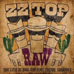 ZZ Top • Raw / ‘That Little Ol' Band From Texas’ Original Soundtrack / Coloured (LP)