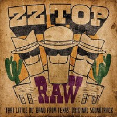 ZZ Top • Raw / ‘That Little Ol' Band From Texas’ Original Soundtrack / Coloured (LP)