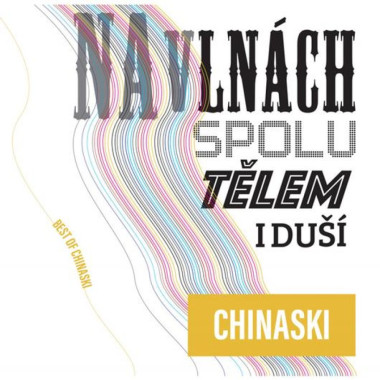 Chinaski • Na vlnách Spolu Tělem I duší (Best Of) (4CD)