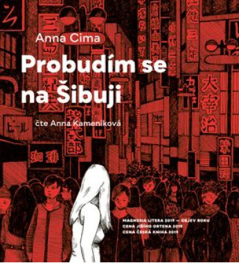 Audiokniha: Cima Anna • Probudím se na šibuji (CD-MP3) / Číta Kameníková Anna 