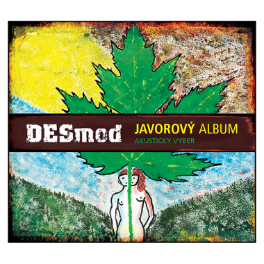 Desmod • Javorový album / Akustický výber