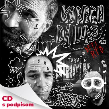 Korben Dallas • Deti rýb (s podpisom)