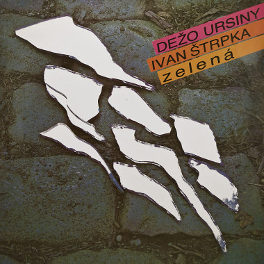 Ursiny Dežo / Štrpka Ivan • Zelená (LP)