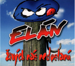 Elán • Živých nás nedostanú