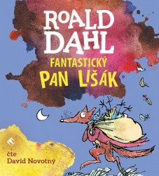 Audiokniha: Dahl Roal •  Fantastický pan lišák / Čte Novotný David (MP3-CD)