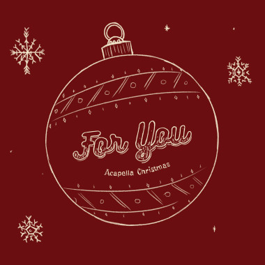 For You • Acapella Christmas