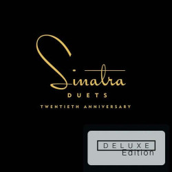 Sinatra Frank • Duets / 20th Anniversary Deluxe Edition (2CD)