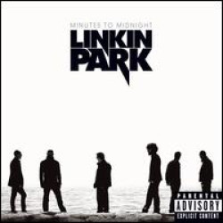 Linkin Park • Minutes To Midnight