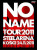 No Name • Tour 2011 Steel Arena Košice 24.11.2011