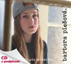 Piešová Barbora • Som flegmatik, ale optimista (s podpisom)