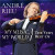 Rieu André • My Music, My World / The Very Best Of (2CD)