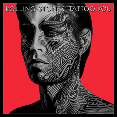 Rolling Stones • Tattoo You / 2021 Remastered 